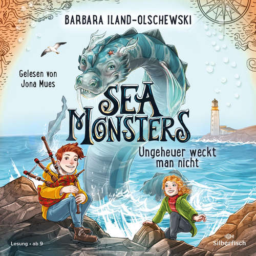 Hoerbuch Sea Monsters - Ungeheuer weckt man nicht (Sea Monsters 1) - Barbara Iland-Olschewski - Jona Mues