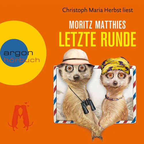 Hoerbuch Letzte Runde (Autorisierte Lesefassung) - Moritz Matthies - Christoph Maria Herbst Hoerbuch Letzte Runde (Autorisierte Lesefassung) - Moritz Matthies - Christoph Maria Herbst