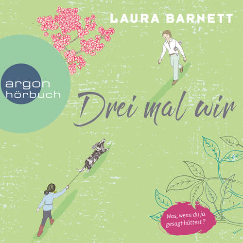 Hoerbuch Drei mal wir - Laura Barnett - Richard Barenberg Hoerbuch Drei mal wir - Laura Barnett - Richard Barenberg