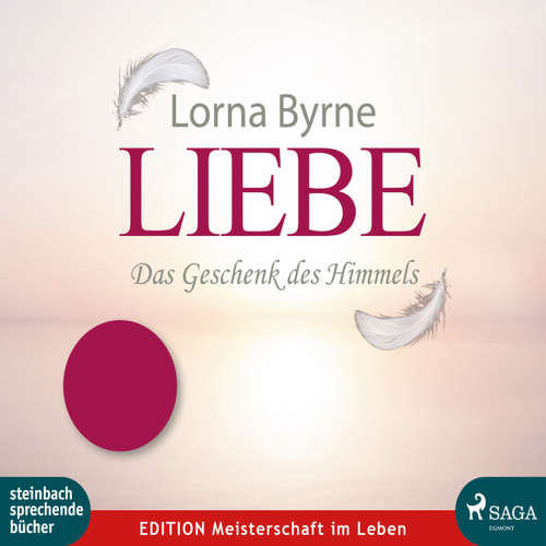 Liebe - Das Geschenk des Himmels