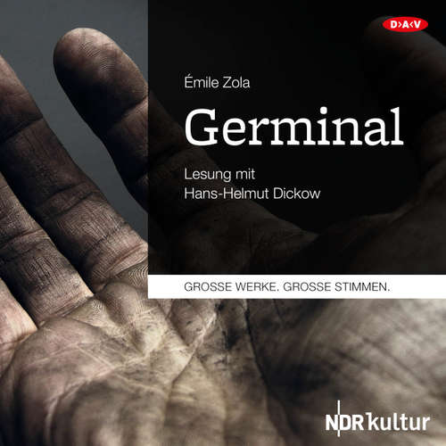 Hoerbuch Germinal (Lesung) - Émile Zola - Hans-Helmut Dickow Hoerbuch Germinal (Lesung) - Émile Zola - Hans-Helmut Dickow