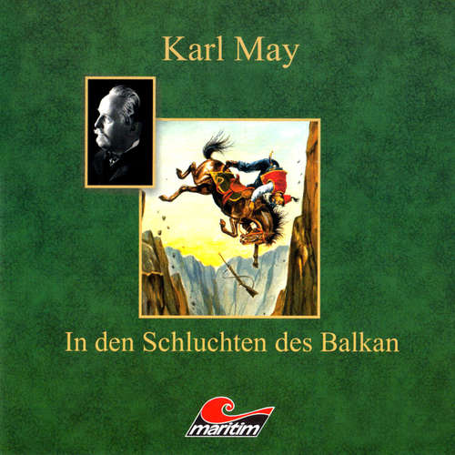 Hoerbuch Karl May, In den Schluchten des Balkan - Karl May - Eberhard Krug Hoerbuch Karl May, In den Schluchten des Balkan - Karl May - Eberhard Krug