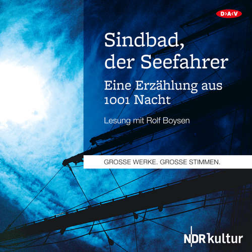 Hoerbuch Sindbad, der Seefahrer - Eine Erzählung aus 1001 Nacht (Lesung) - O.V. - Rolf Boysen