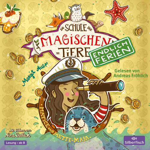 Hoerbuch Die Schule der magischen Tiere - Endlich Ferien 6: Hatice und Mette-Maja - Margit Auer - Andreas Fröhlich