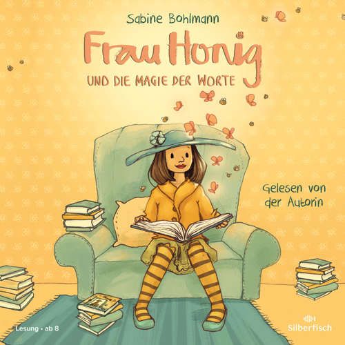 Hoerbuch Frau Honig 4: Frau Honig und die Magie der Worte - Sabine Bohlmann - Sabine Bohlmann