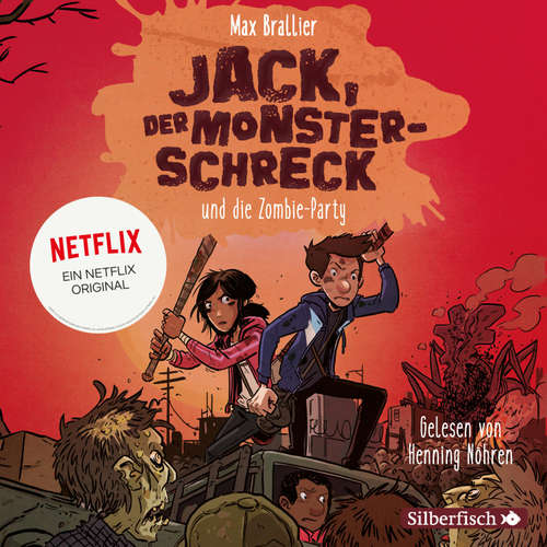 Hoerbuch Jack, der Monsterschreck 2: Jack, der Monsterschreck, und die Zombie-Party - Max Brallier - Henning Nöhren