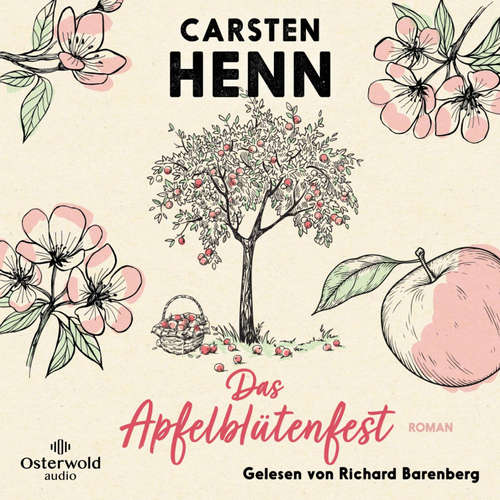 Hoerbuch Das Apfelblütenfest - Carsten Henn - Richard Barenberg