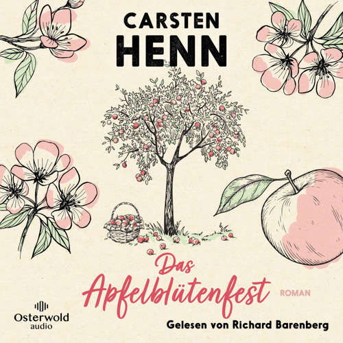 Hoerbuch Das Apfelblütenfest - Carsten Henn - Richard Barenberg
