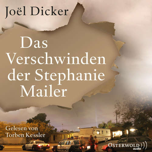 Hoerbuch Das Verschwinden der Stephanie Mailer - Joël Dicker - Torben Kessler