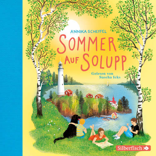 Hoerbuch Sommer auf Solupp - Annika Scheffel - Sascha Icks