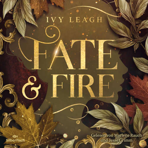 Hoerbuch Die Nordlicht-Saga 1: Fate and Fire - Ivy Leagh - Jesse Grimm