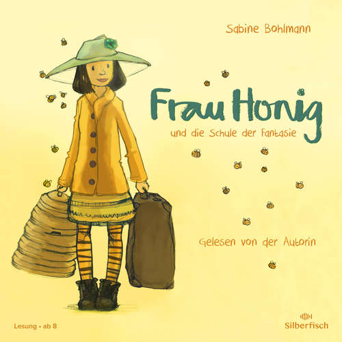 Hoerbuch Frau Honig: Frau Honig und die Schule der Fantasie - Sabine Bohlmann - Sabine Bohlmann
