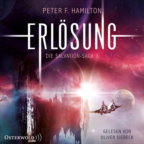 Hoerbuch Erlösung (Die Salvation-Saga 3) - Peter F. Hamilton - Oliver Siebeck