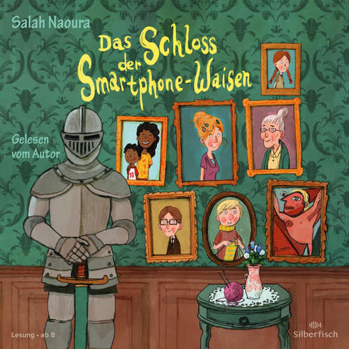 Hoerbuch Das Schloss der Smartphone-Waisen - Salah Naoura - Salah Naoura