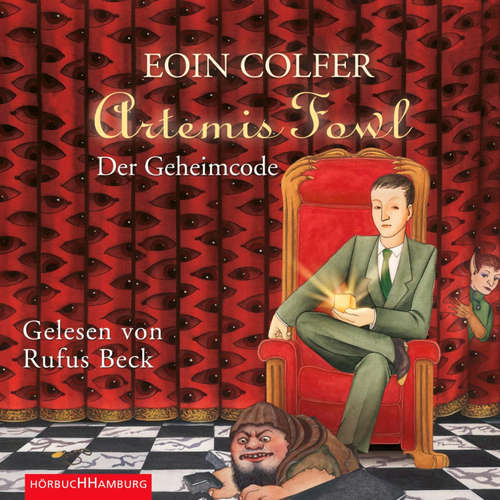 Hoerbuch Artemis Fowl - Der Geheimcode (Ein Artemis-Fowl-Roman 3) - Eoin Colfer - Rufus Beck