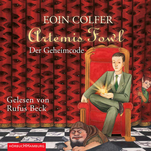 Hoerbuch Artemis Fowl – Der Geheimcode (Ein Artemis-Fowl-Roman 3) - Eoin Colfer - Rufus Beck