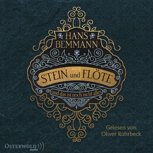 Hoerbuch Stein und Flöte - Hans Bemmann - Oliver Rohrbeck