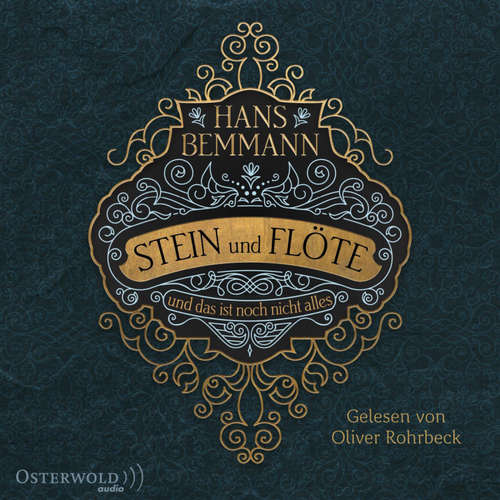 Hoerbuch Stein und Flöte - Hans Bemmann - Oliver Rohrbeck
