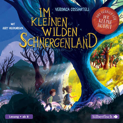 Hoerbuch Im kleinen wilden Schnergenland - Veronica Cossanteli - Gert Heidenreich
