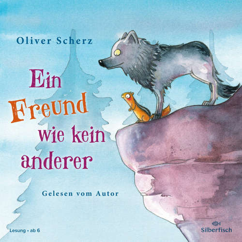 Hoerbuch Ein Freund wie kein anderer - Oliver Scherz - Oliver Scherz