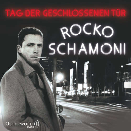Hoerbuch Tag der geschlossenen Tür - Rocko Schamoni - Rocko Schamoni