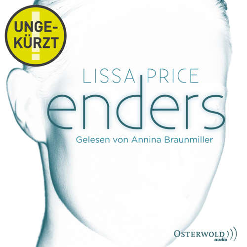 Hoerbuch Enders - Lissa Price - Annina Braunmiller-Jest