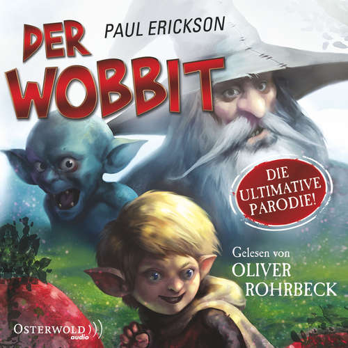 Hoerbuch Der Wobbit - Paul Erickson - Oliver Rohrbeck