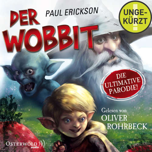 Hoerbuch Der Wobbit - Paul Erickson - Oliver Rohrbeck