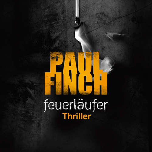 Hoerbuch Feuerläufer (Mark-Heckenburg-Reihe 6) - Paul Finch - Detlef Bierstedt