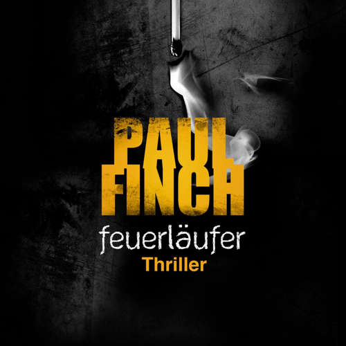 Hoerbuch Feuerläufer (Mark-Heckenburg-Reihe 6) - Paul Finch - Detlef Bierstedt