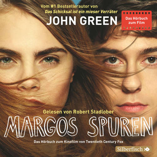 Hoerbuch Margos Spuren - Die Filmausgabe - John Green - Robert Stadlober