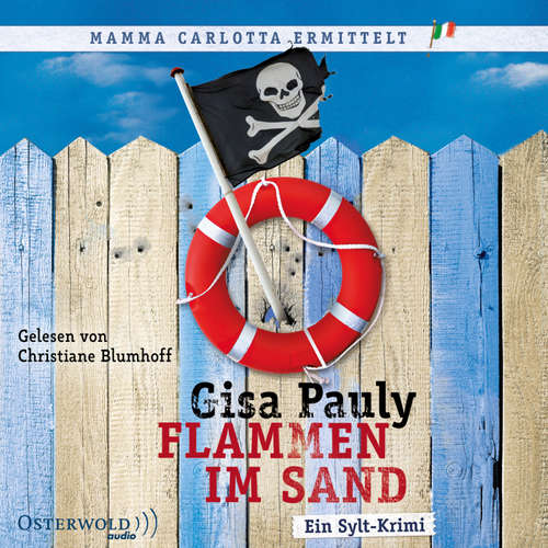 Hoerbuch Flammen im Sand (Mamma Carlotta  4) - Gisa Pauly - Christiane Blumhoff