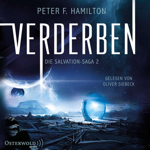 Hoerbuch Verderben (Die Salvation-Saga 2) - Peter F. Hamilton - Oliver Siebeck