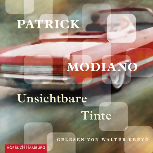 Hoerbuch Unsichtbare Tinte - Patrick Modiano - Walter Kreye