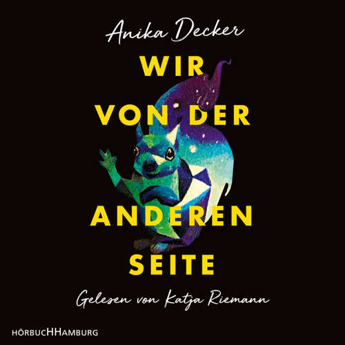 Hoerbuch Wir von der anderen Seite - Anika Decker - Katja Riemann