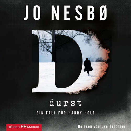 Hoerbuch Durst (Ein Harry-Hole-Krimi 11) - Jo Nesbø - Uve Teschner