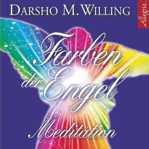 Hoerbuch Farben der Engel - Darsho M. Willing - Rahel Comtesse