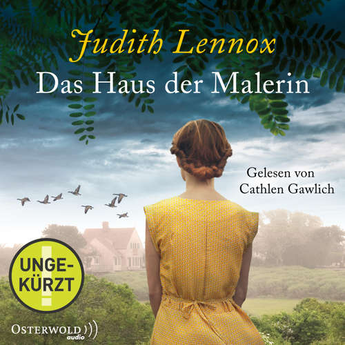 Hoerbuch Das Haus der Malerin - Judith Lennox - Cathlen Gawlich