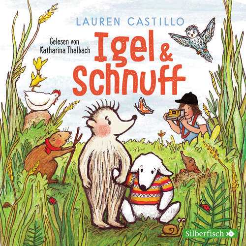 Hoerbuch Igel und Schnuff - Lauren Castillo - Katharina Thalbach