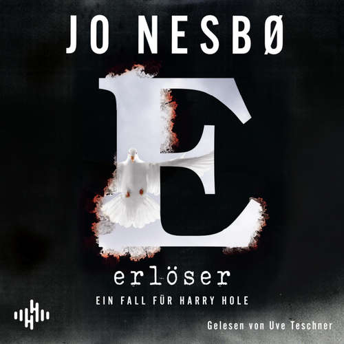 Hoerbuch Erlöser (Ein Harry-Hole-Krimi 6) - Jo Nesbø - Uve Teschner