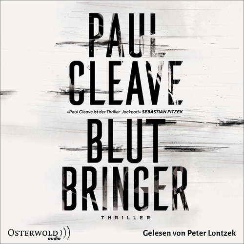 Hoerbuch Blutbringer - Paul Cleave - Peter Lontzek