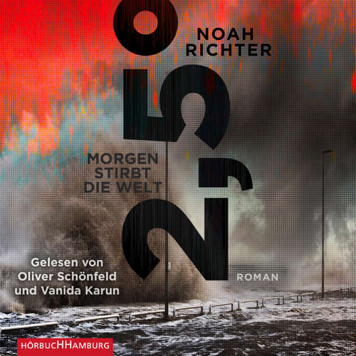 Hoerbuch 2,5 Grad - Morgen stirbt die Welt - Noah Richter - Vanida Karun