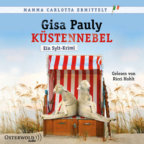 Hoerbuch Küstennebel (Mamma Carlotta  6) - Gisa Pauly - Ricci Hohlt