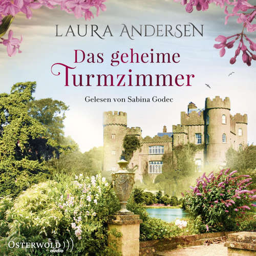 Hoerbuch Das geheime Turmzimmer - Laura Andersen - Sabina Godec