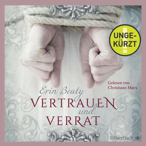 Hoerbuch Kampf um Demora  1: Vertrauen und Verrat - Erin Beaty - Christiane Marx