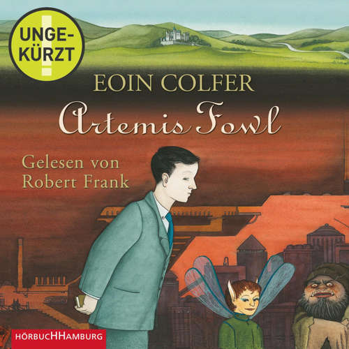 Hoerbuch Artemis Fowl (Ein Artemis-Fowl-Roman 1) - Eoin Colfer - Robert Frank