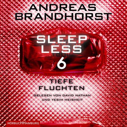 Hoerbuch Sleepless – Tiefe Fluchten (Sleepless 6) - Andreas Brandhorst - David Nathan