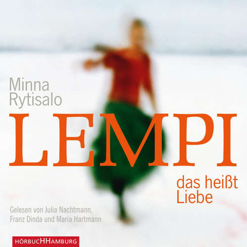 Hoerbuch Lempi, das heißt Liebe - Minna Rytisalo - Franz Dinda