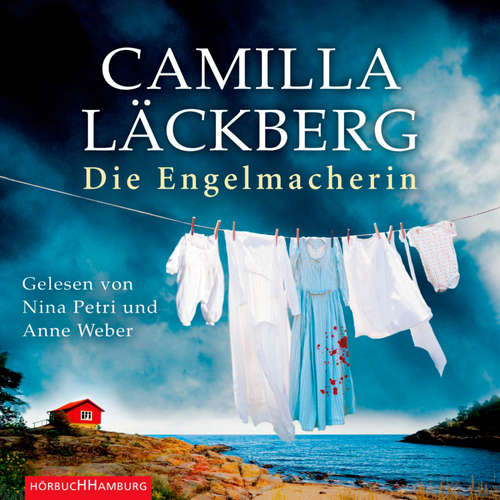 Hoerbuch Die Engelmacherin (Ein Falck-Hedström-Krimi 8) - Camilla Läckberg - Nina Petri