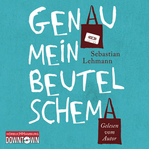 Hoerbuch Genau mein Beutelschema - Sebastian Lehmann - Sebastian Lehmann
